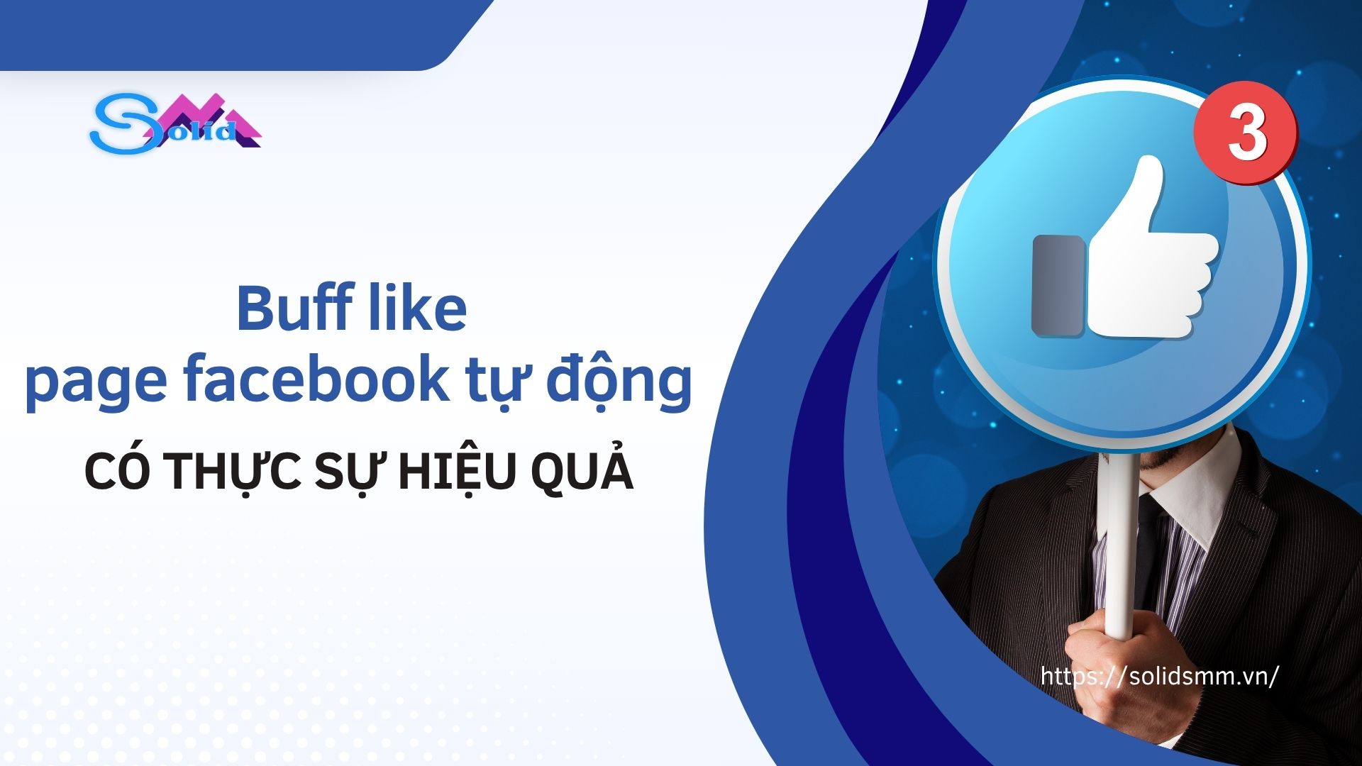 Buff like fanpage facebook tự động có thực sự hiệu quả